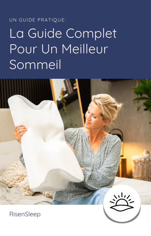 La Guide Complet Pour Un Meilleur Sommeil